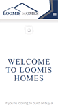 Mobile Screenshot of loomis-homes.com